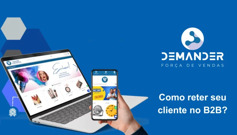 Como reter seu cliente no B2B?