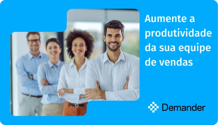 Aumente a produtividade da sua equipe de vendas
