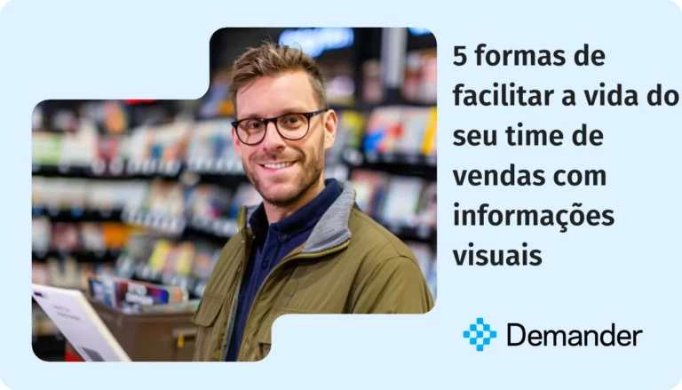 5 formas de facilitar a vida do seu time de vendas com informações visuais