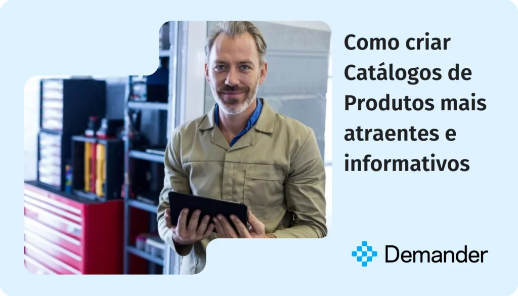 Como criar Catalogos de Produtos mais atraentes e informativos 1